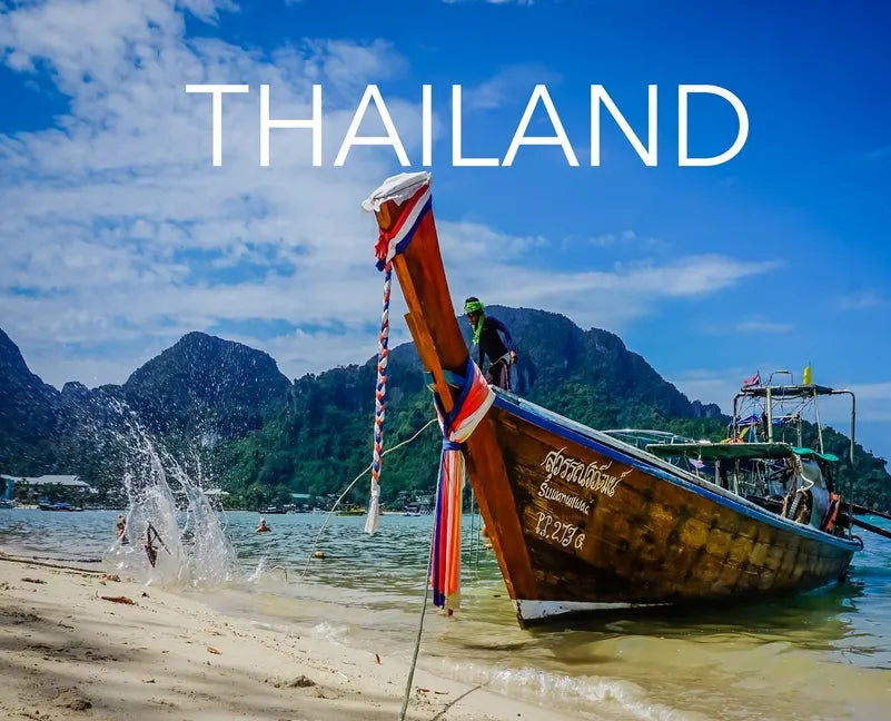 Thailand: Travel Book on Thailand - Hardcover
