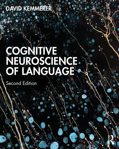 Cognitive Neuroscience of Language - Paperback