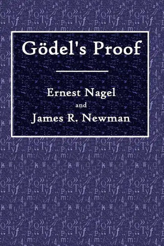 Godel's Proof - Paperback