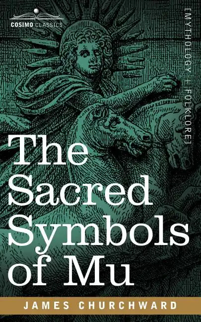 The Sacred Symbols of Mu - Paperback