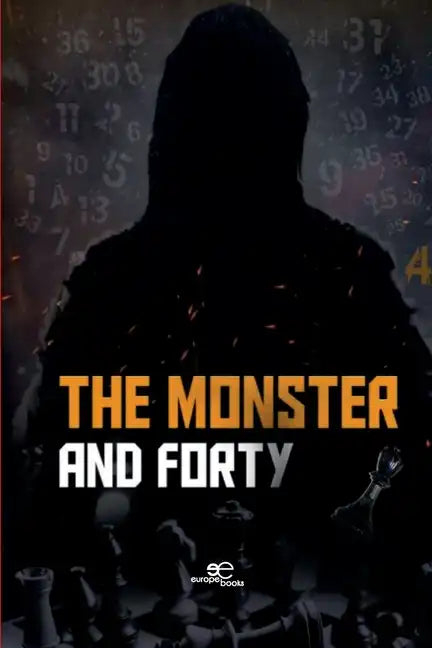 The Monster and forty - Paperback