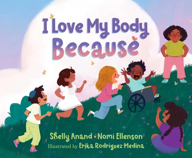 I Love My Body Because - Hardcover