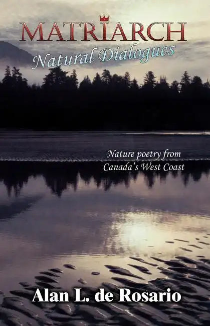 Matriarch: Natural Dialogues - Paperback