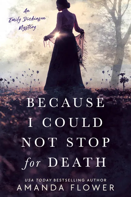 Because I Could Not Stop for Death - Paperback