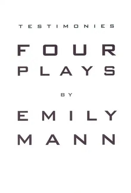 Testimonies: Four Plays - Paperback