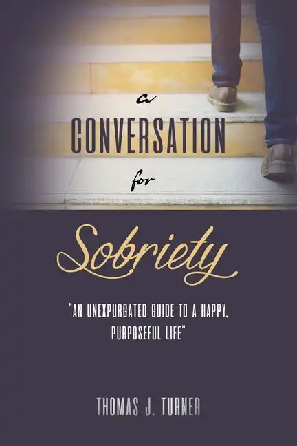 A Conversation for Sobriety - Paperback