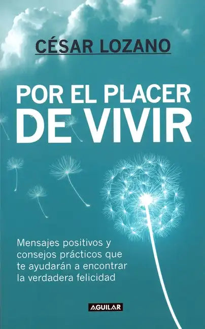 Por El Placer de Vivir / The Joy of Living = The Joy of Living - Paperback