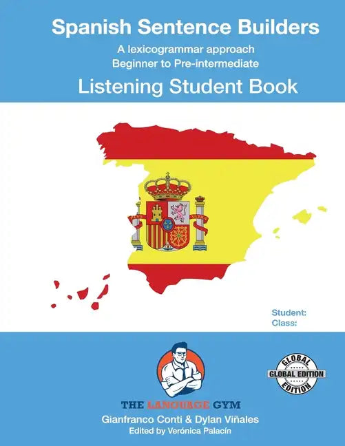 SPANISH SENTENCE BUILDERS - B to Pre - LISTENING - STUDENT: Spanish Sentence Builders - Paperback