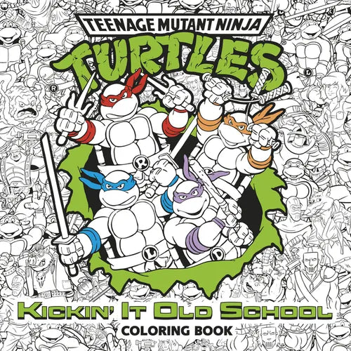 Kickin' It Old School Coloring Book (Teenage Mutant Ninja Turtles) - Paperback