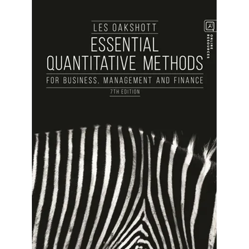 Essential Quantitative Methods: For Business, Management and Finance - Paperback