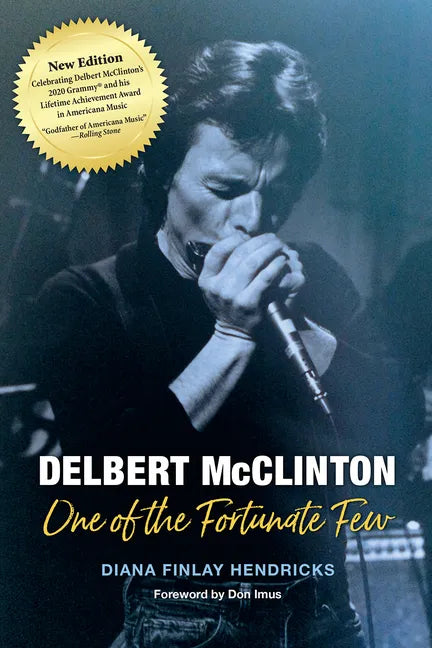 Delbert McClinton: One of the Fortunate Few - Paperback
