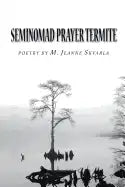 Seminomad Prayer Termite - Paperback