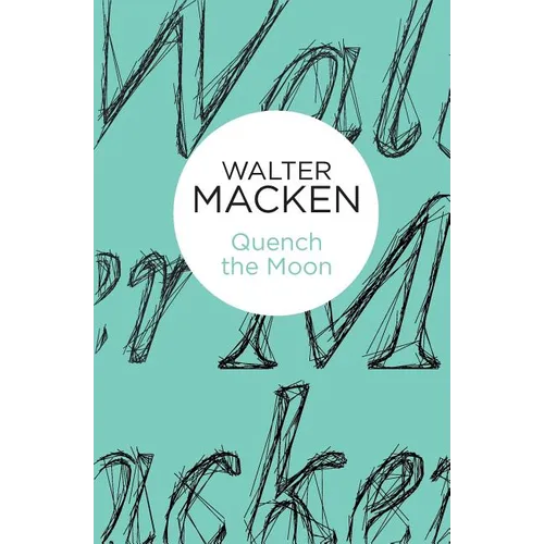 Quench the Moon - Paperback