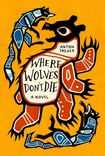 Where Wolves Don't Die - Hardcover