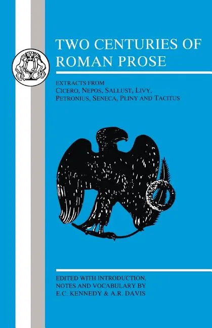 Two Centuries of Roman Prose - Paperback