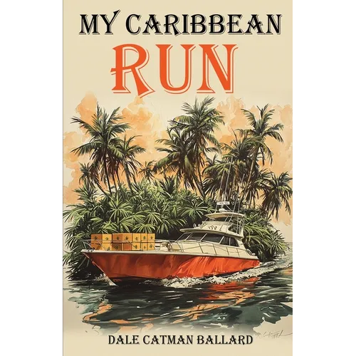 My Caribbean Run - Paperback