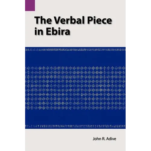 The Verbal Piece in Ebira - Paperback
