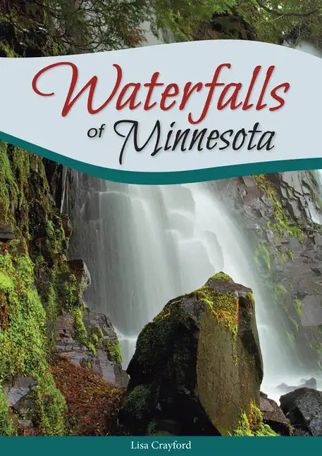 Waterfalls of Minnesota - Paperback