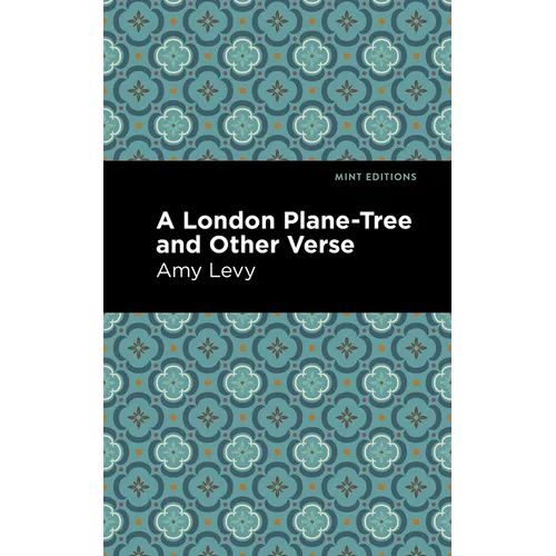 A London Plane-Tree and Other Verse - Paperback