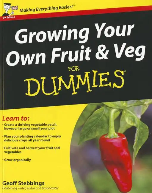 Growing Your Own Fruit and Veg for Dummies - Paperback