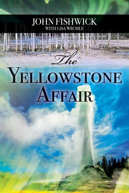 The Yellowstone Affair - Paperback