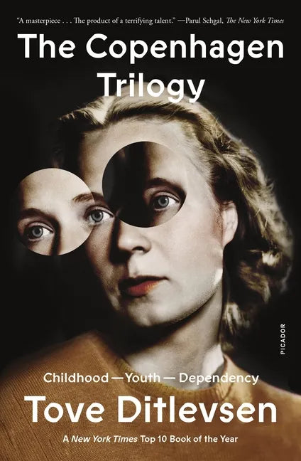 The Copenhagen Trilogy: Childhood; Youth; Dependency - Paperback