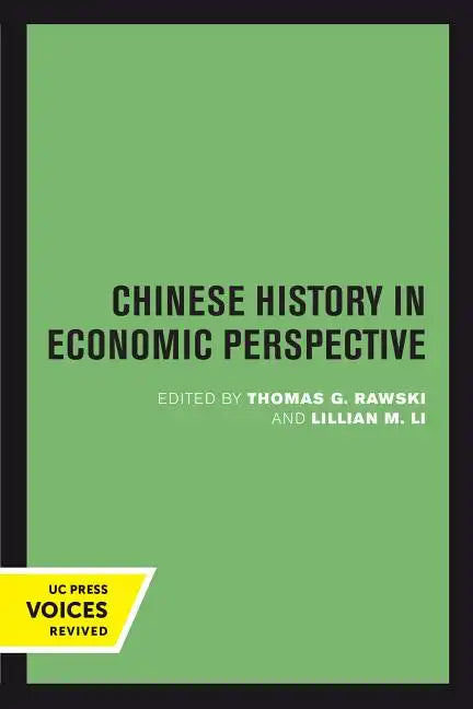 Chinese History in Economic Perspective: Volume 13 - Paperback