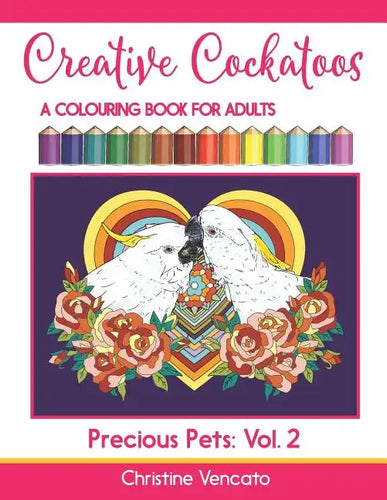 Creative Cockatoos: A Colouring Book For Adults - Paperback