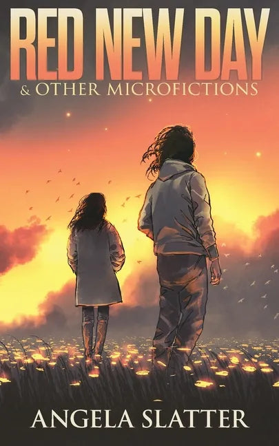 Red New Day & Other Microfictions - Paperback