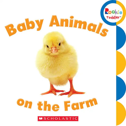 Baby Animals on the Farm (Rookie Toddler) - Board Book