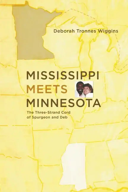 Mississippi Meets Minnesota - Paperback