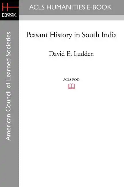 Peasant History in South India - Paperback