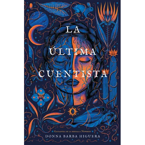 La ﾚltima Cuentista (the Last Cuentista) - Library Binding