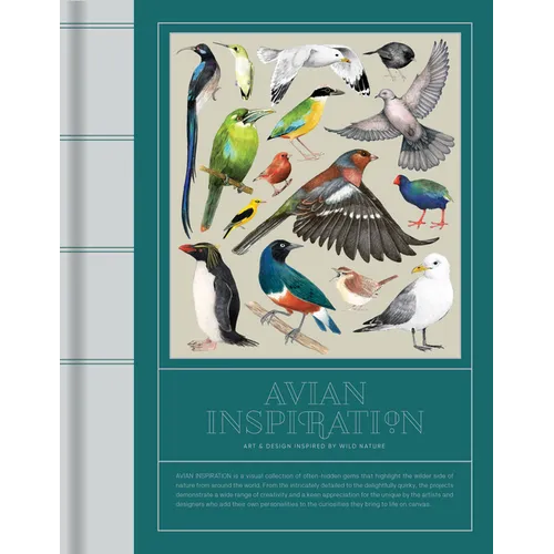 Avian Inspiration: Art and Design Inspired by Birds - Hardcover