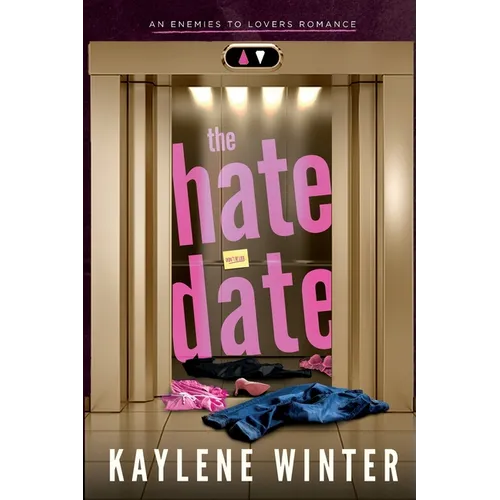 The Hate Date: An Enemies to Lovers Romance - Paperback