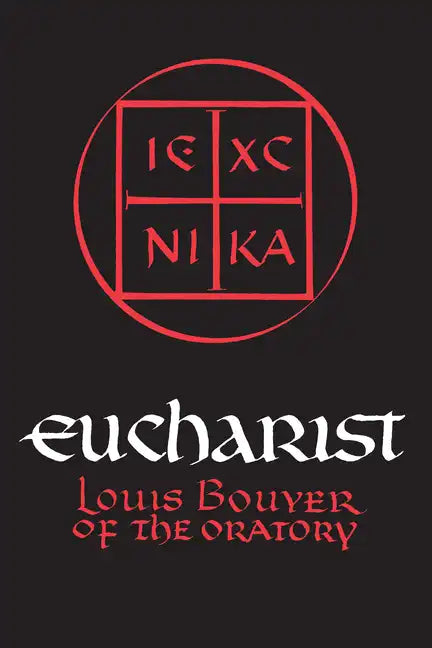 Eucharist: Theology and Spirituality of the Eucharistic Prayer - Paperback