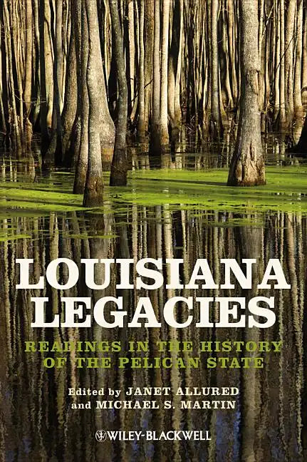 Louisiana Legacies - P - Paperback