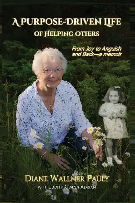 A Purpose-Driven Life of Helping Others - Paperback