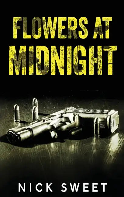 Flowers at Midnight: Politicians Behaving Badly - Hardcover