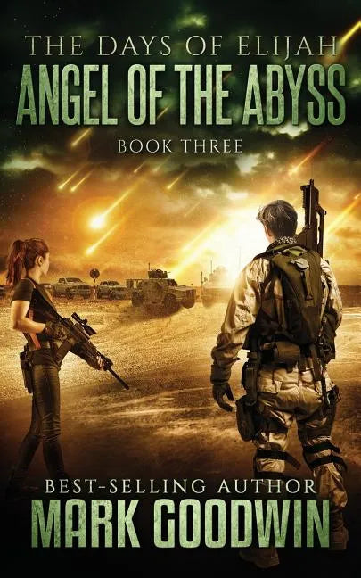 Angel of the Abyss: A Post-Apocalyptic Novel of the Great Tribulation - Paperback