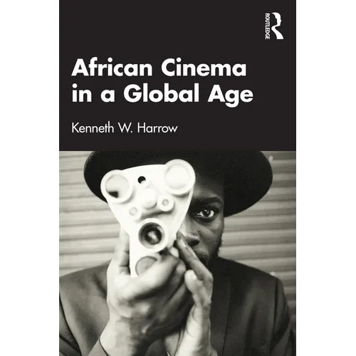 African Cinema in a Global Age - Paperback