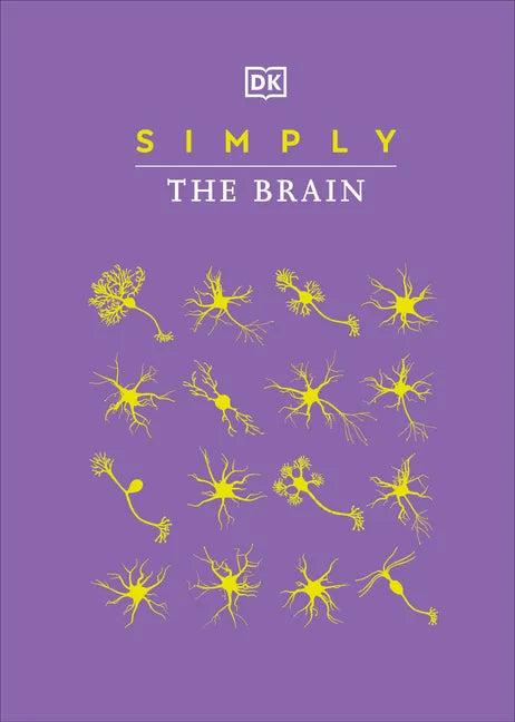 Simply the Brain - Hardcover