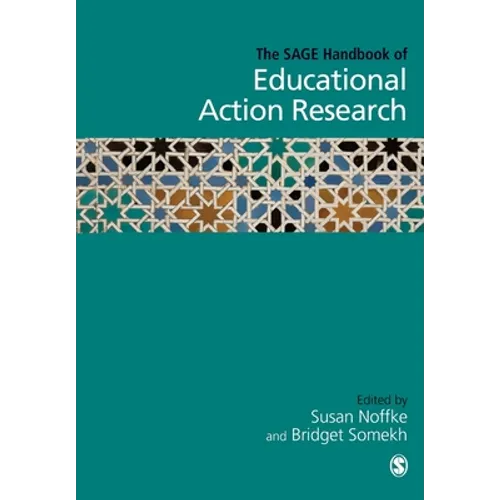 The Sage Handbook of Educational Action Research - Paperback