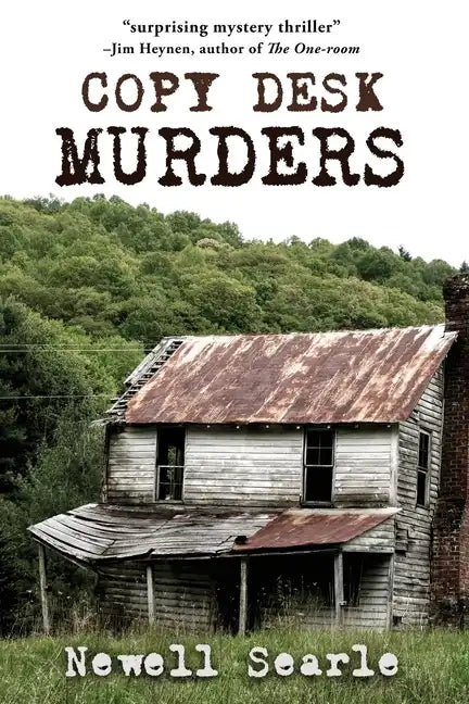Copy Desk Murders: Book 1 - The Alton County Mysteries - Paperback