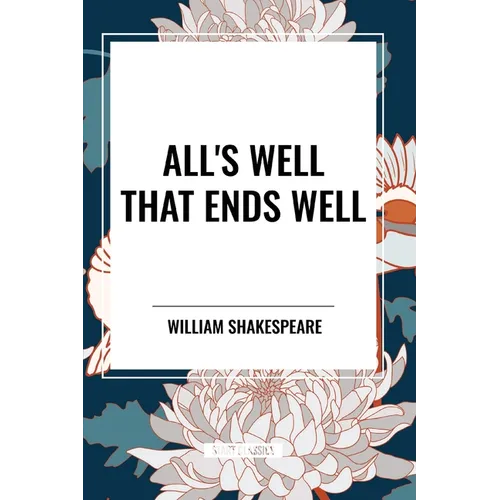 All's Well That Ends Well - Paperback