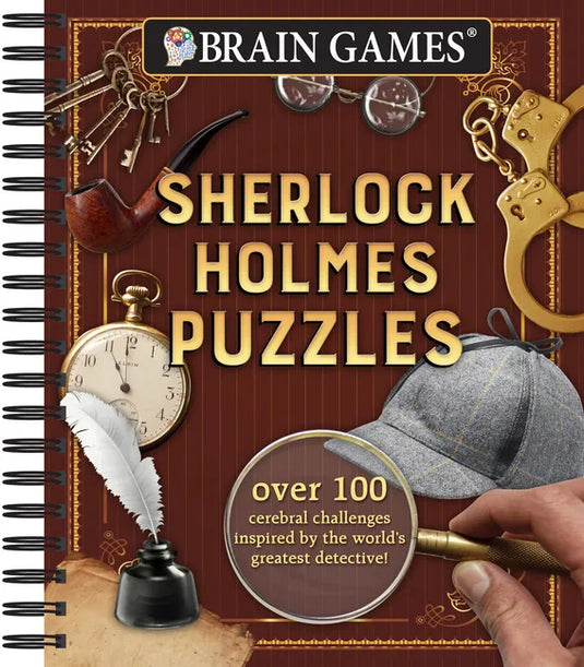 Brain Games - Sherlock Holmes Puzzles (#1): Over 100 Cerebral Challenges Inspired by the World's Greatest Detective!volume 1 - Spiral