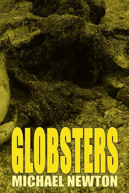 Globsters - Paperback