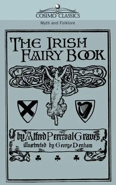 The Irish Fairy Book - Paperback