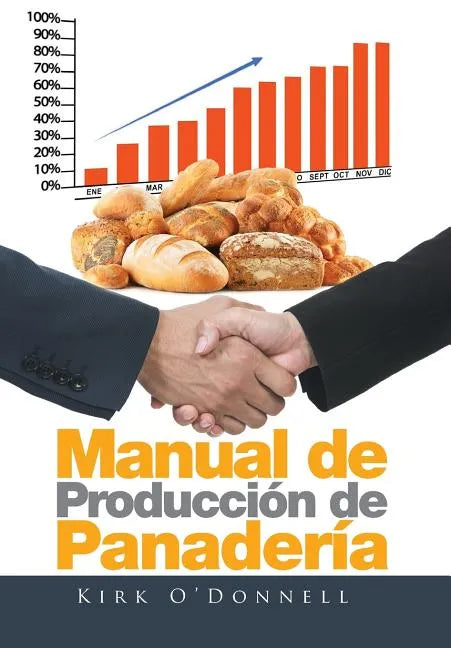 Manual de Producción de Panadería - Hardcover