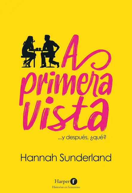 A Primera Vista (at First Sight - Spanish Edition) - Paperback